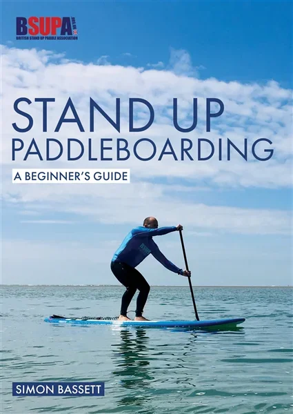 Stand Up Paddleboarding: A Beginner’s Guide